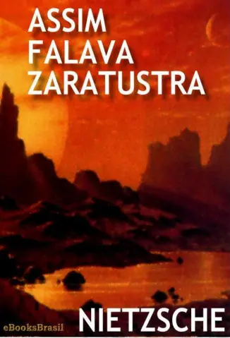 Assim Falava Zaratustra - Nietzsche