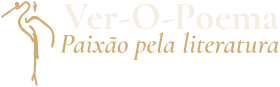 Ver-O-Poema, paixão pela literatura